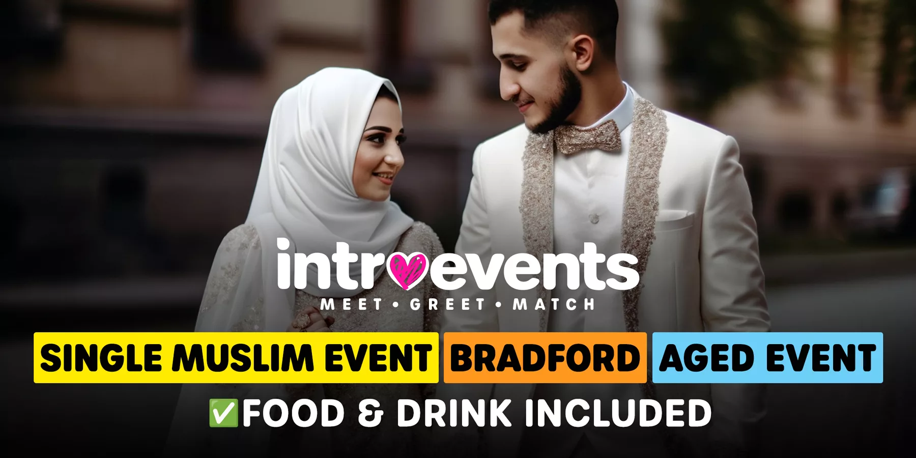 Muslim Marriage Events Bradford